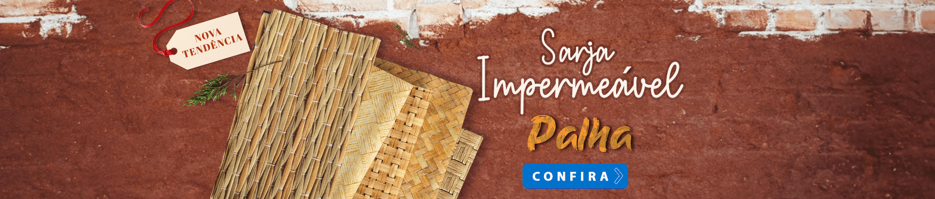 Lançamento Sarja Palha