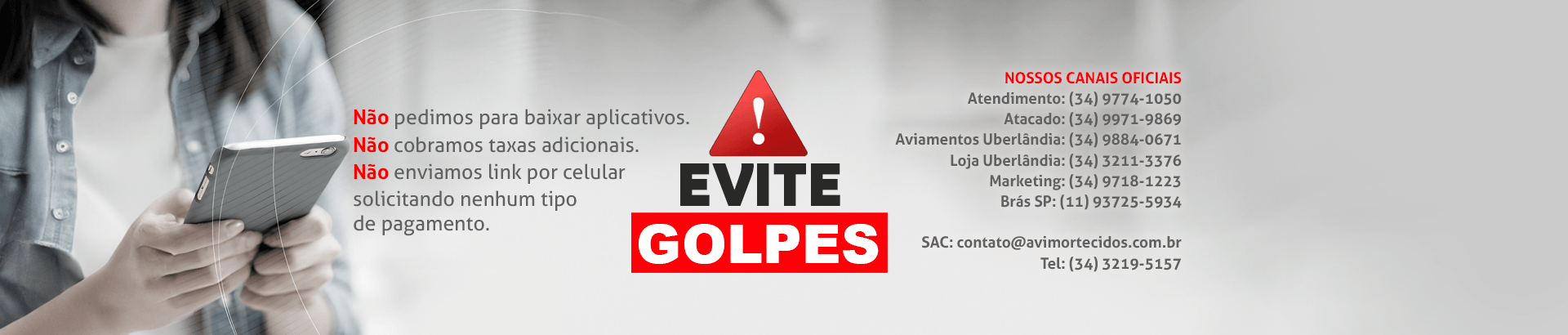 Evite Golpes Avimor Tecidos Dicas