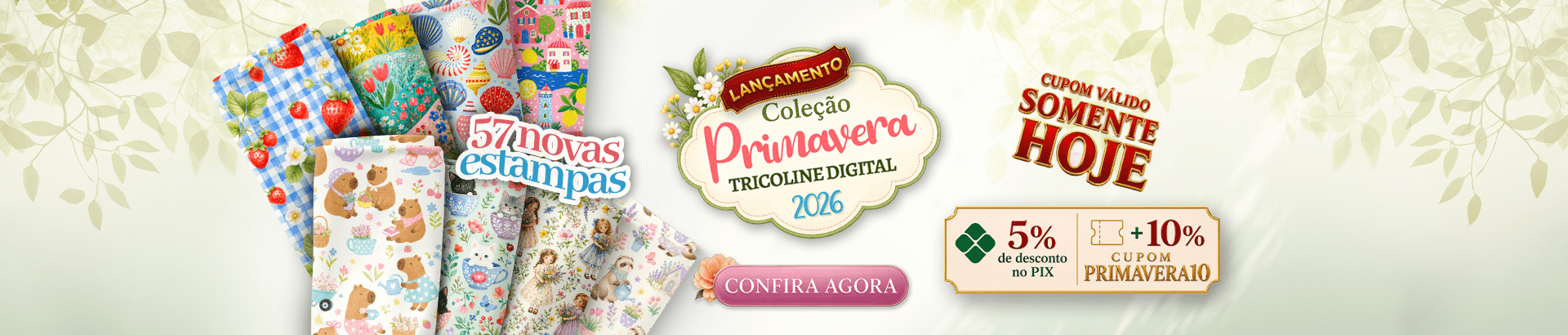 Coleção Primavera 2026 Tricoline Digital - Cupom